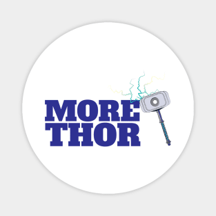 More Thor Magnet